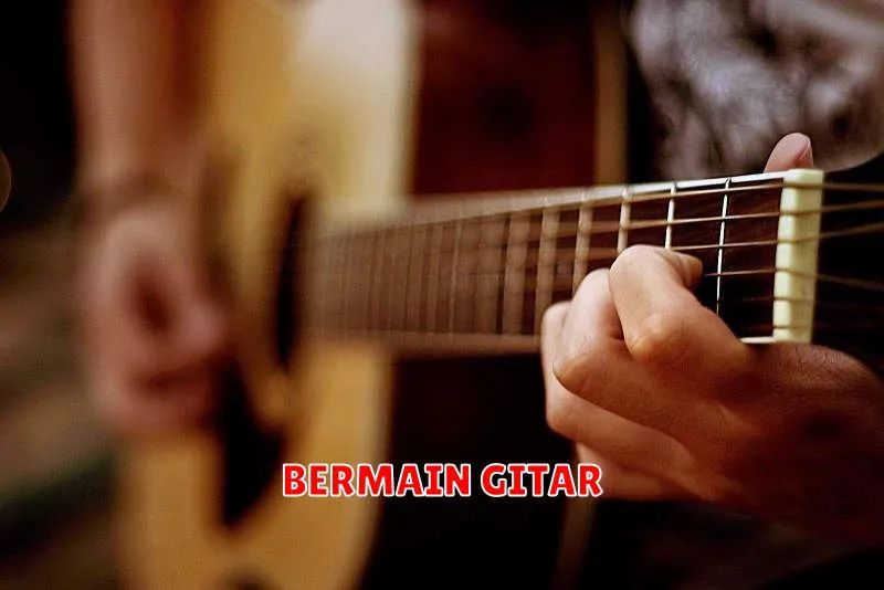 BERMAIN GITAR