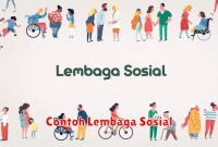 Contoh Lembaga Sosial