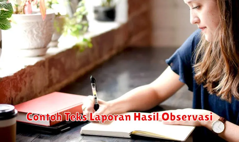 Contoh Teks Laporan Hasil Observasi