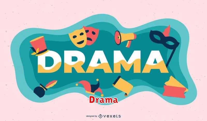 Drama