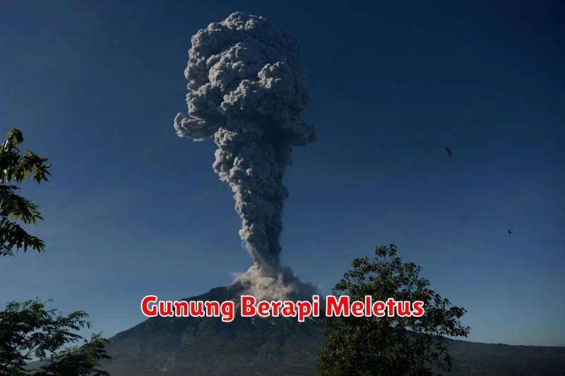 Gunung Berapi Meletus