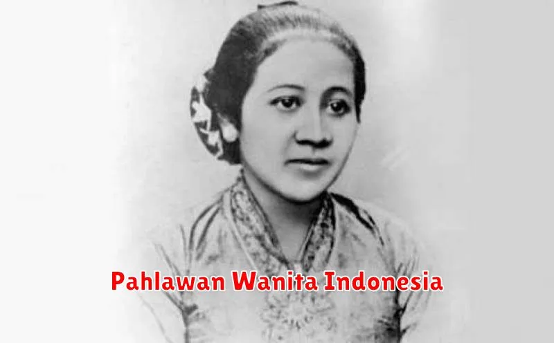 Pahlawan Wanita Indonesia