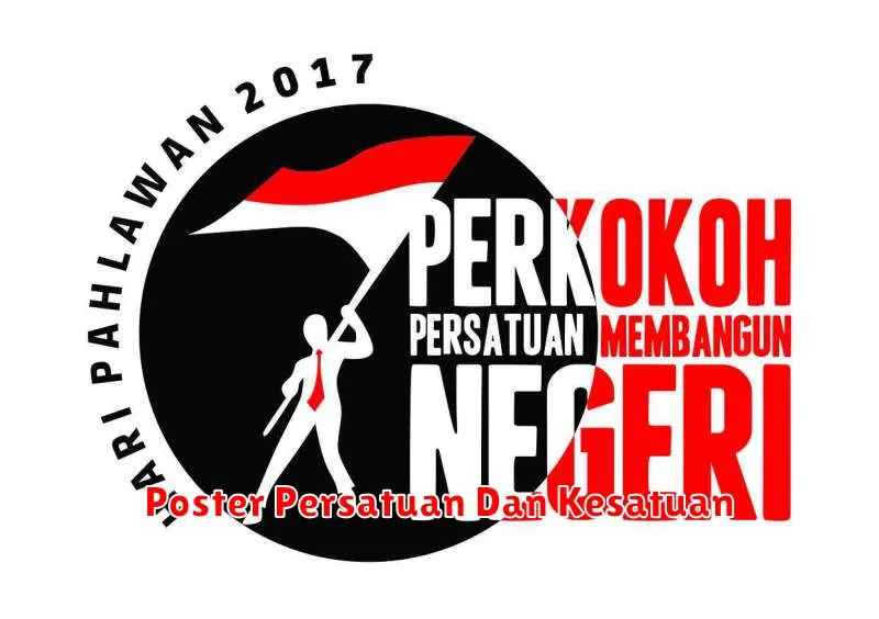 Poster Persatuan Dan Kesatuan