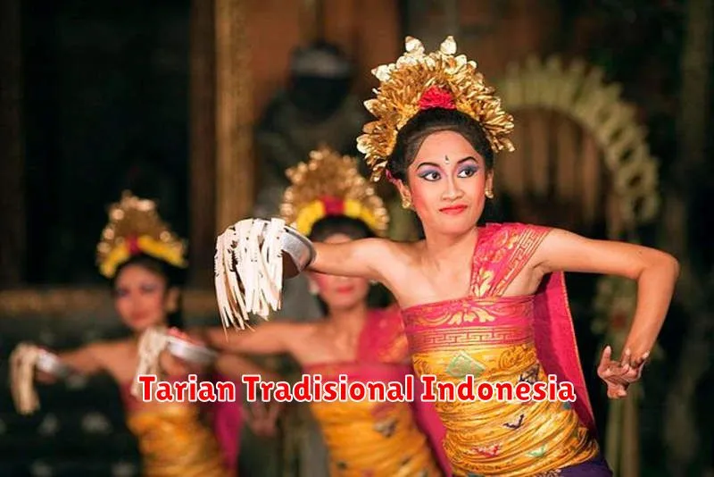 Tarian Tradisional Indonesia