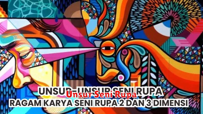 Unsur Seni Rupa